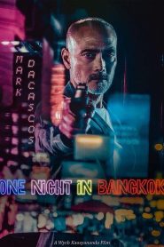 Đêm Bangkok Đẫm Máu